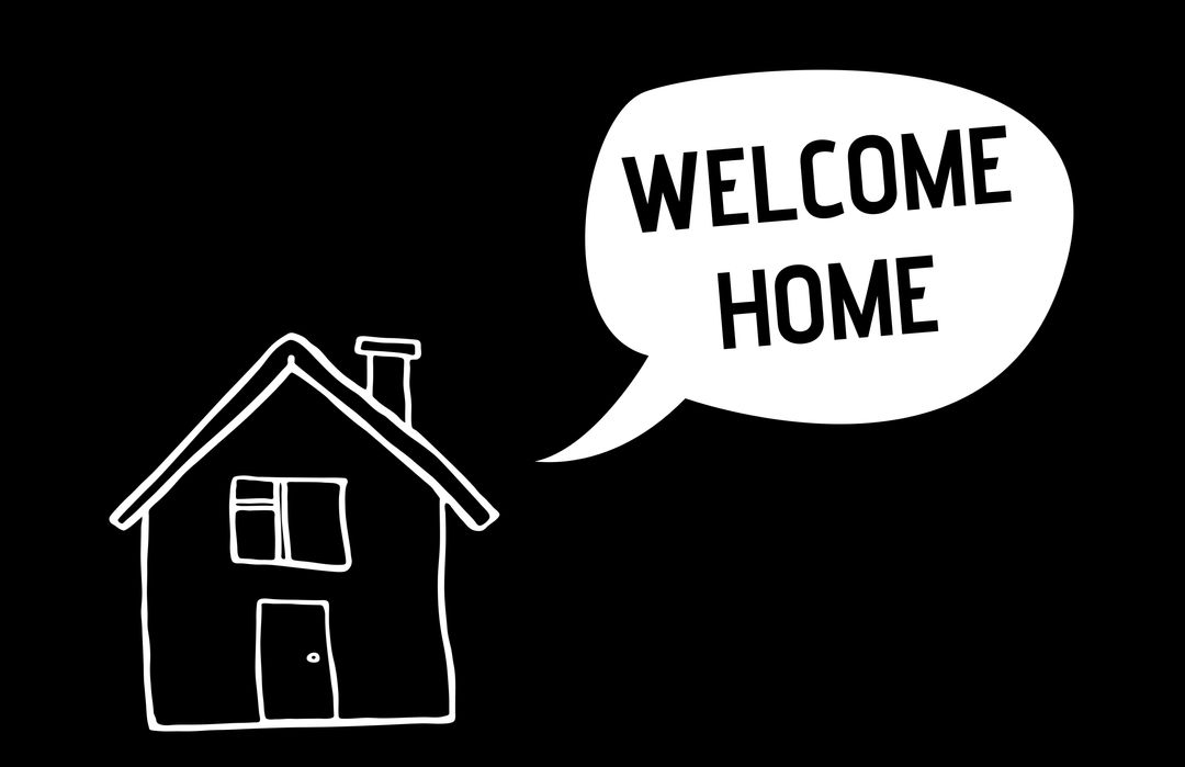 Welcome Home Message with Simple House Illustration