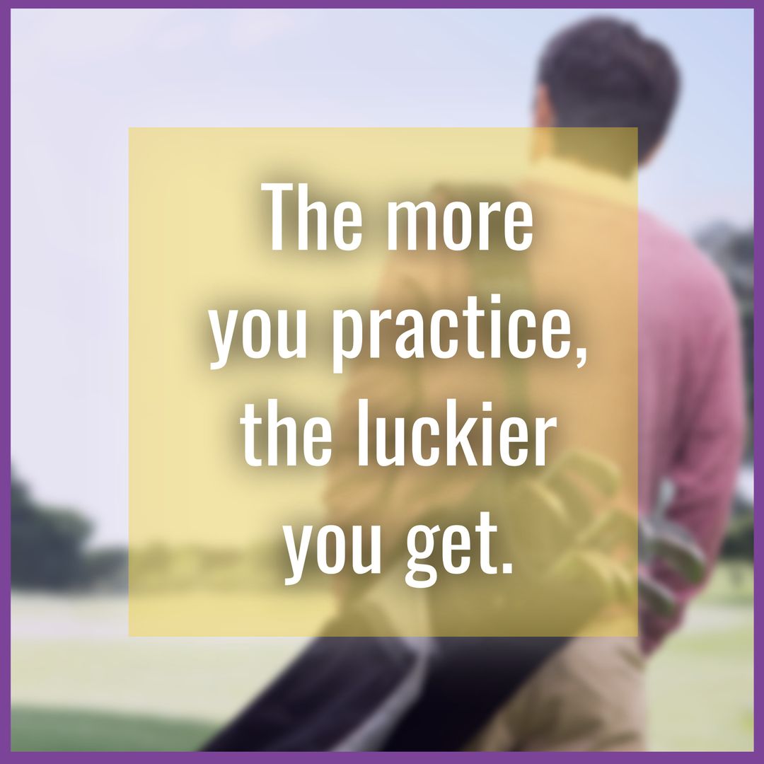 Inspirational Quote on Golf Practice with Male Golfer Background - Download Free Stock Templates Pikwizard.com