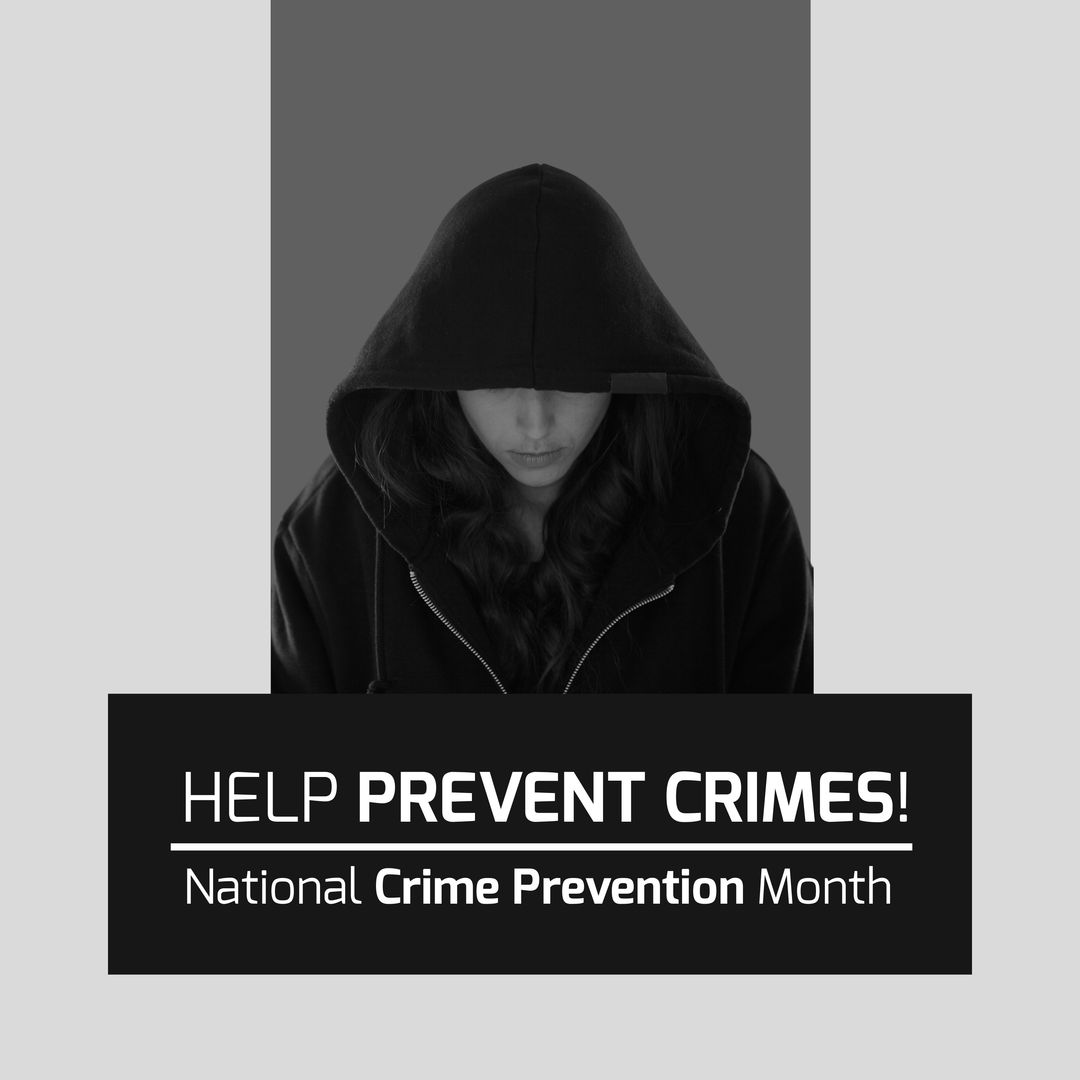 Caucasian woman wearing black hood and help prevent crimes, national crime prevention month text - Download Free Stock Templates Pikwizard.com