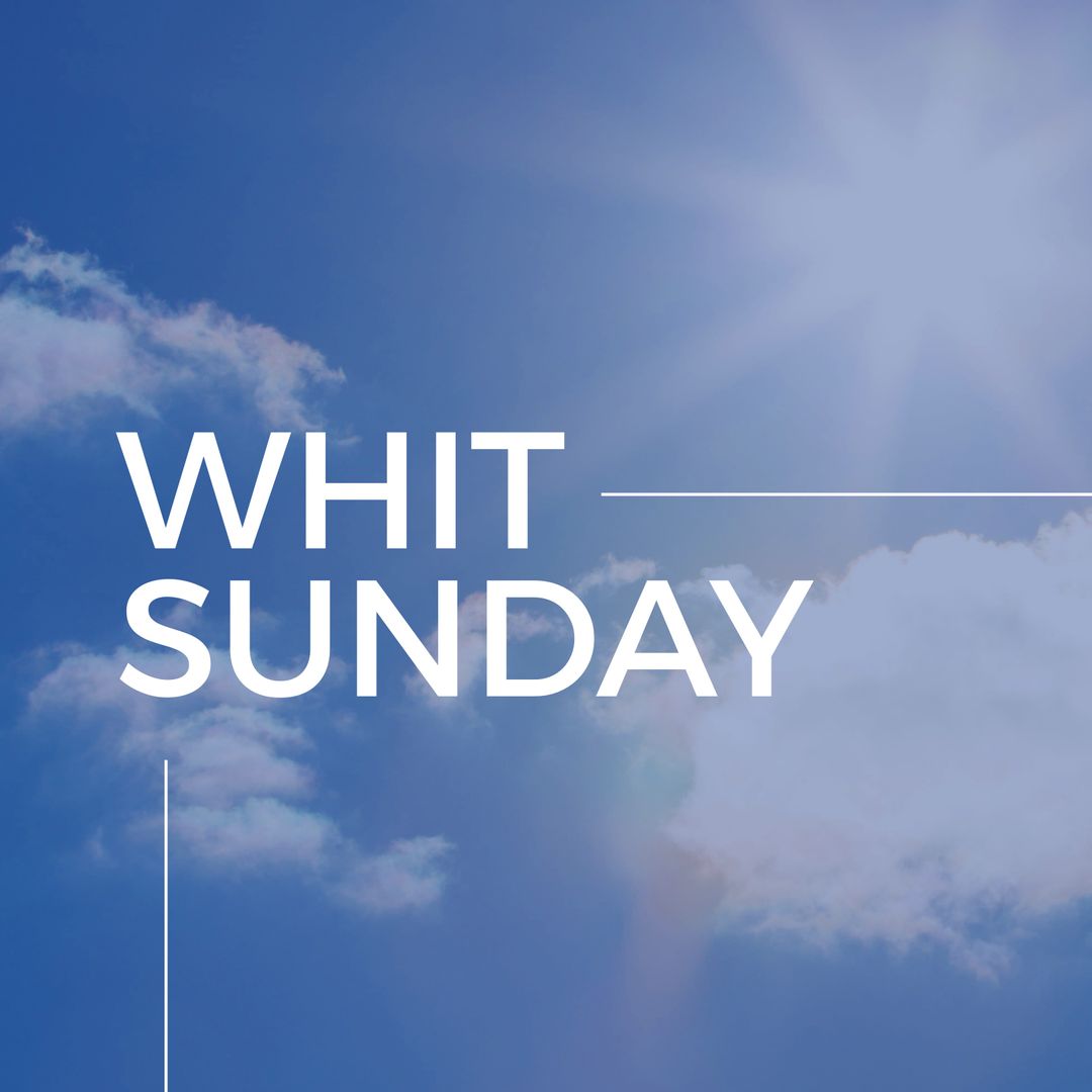 Whit Sunday Text on Bright Blue Sky Background