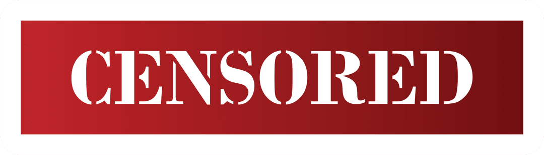 Censored Red Banner on Transparent Surface Design