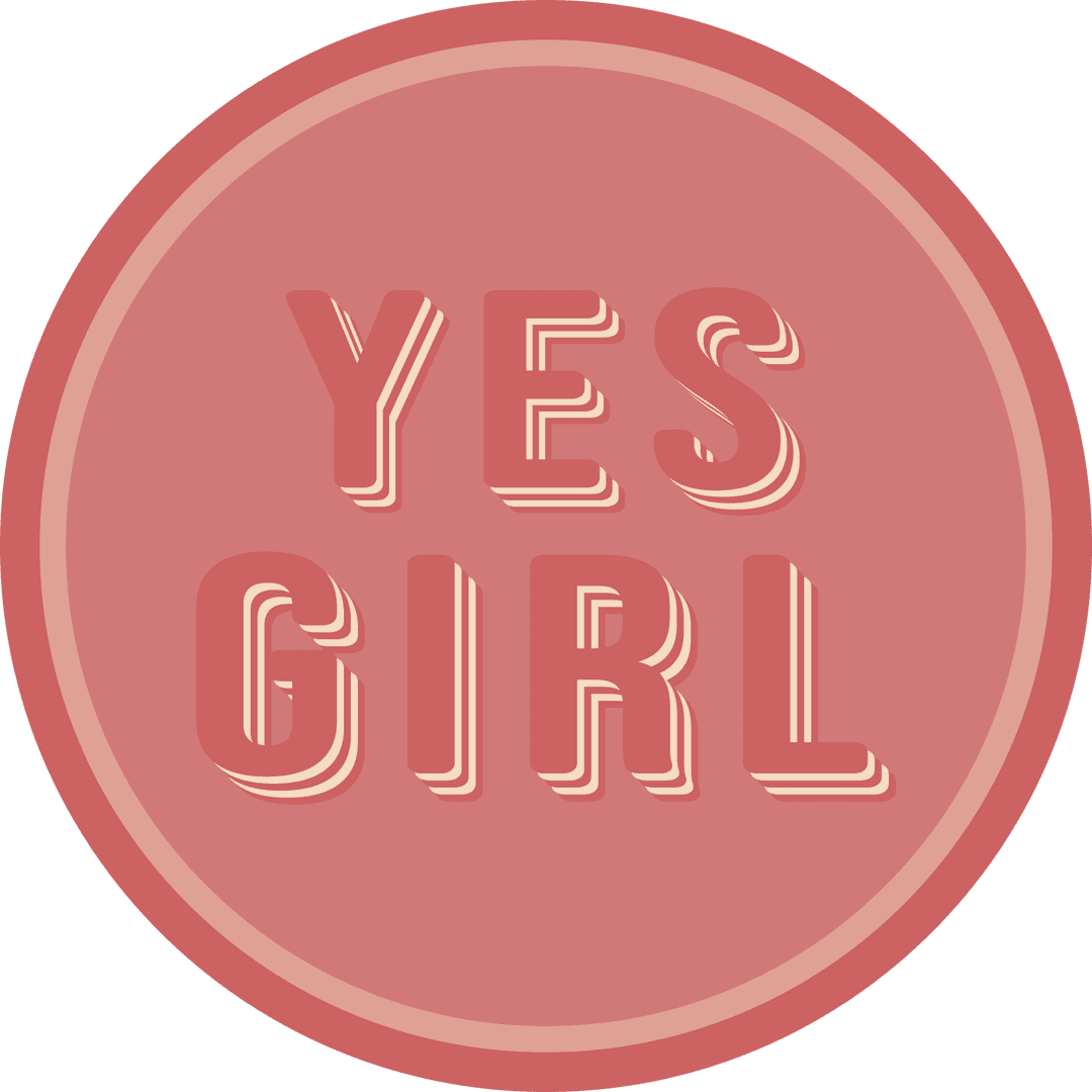 Yes Girl Motivational Text in Salmon Circle Transparent Background
