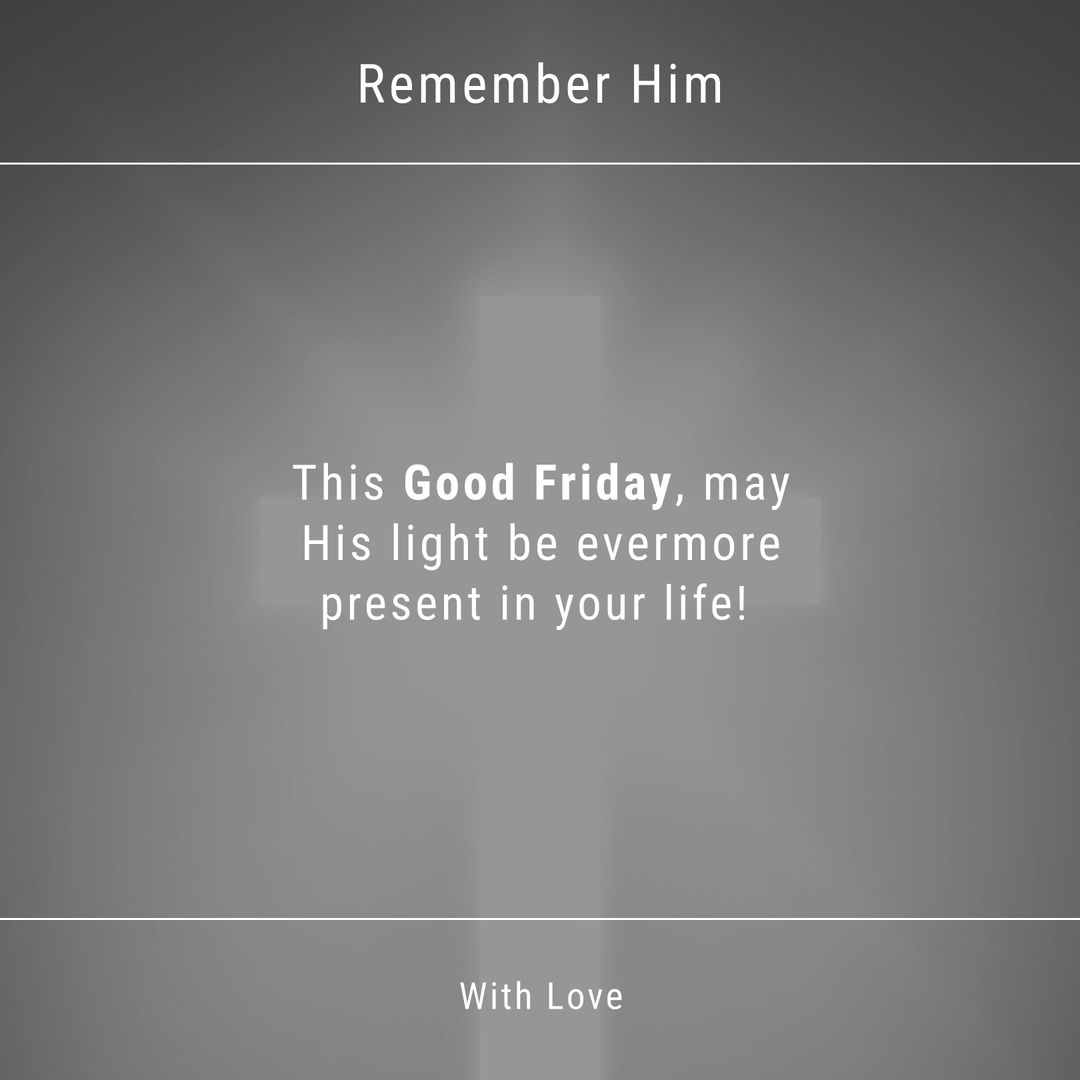 Inspirational Good Friday Message with Subtle Cross