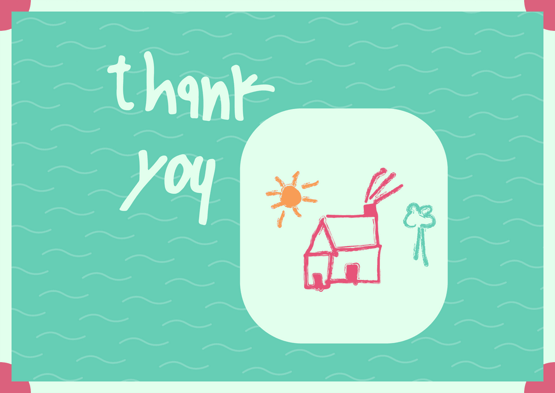 Digital Thank You Card with House and Transparent Background