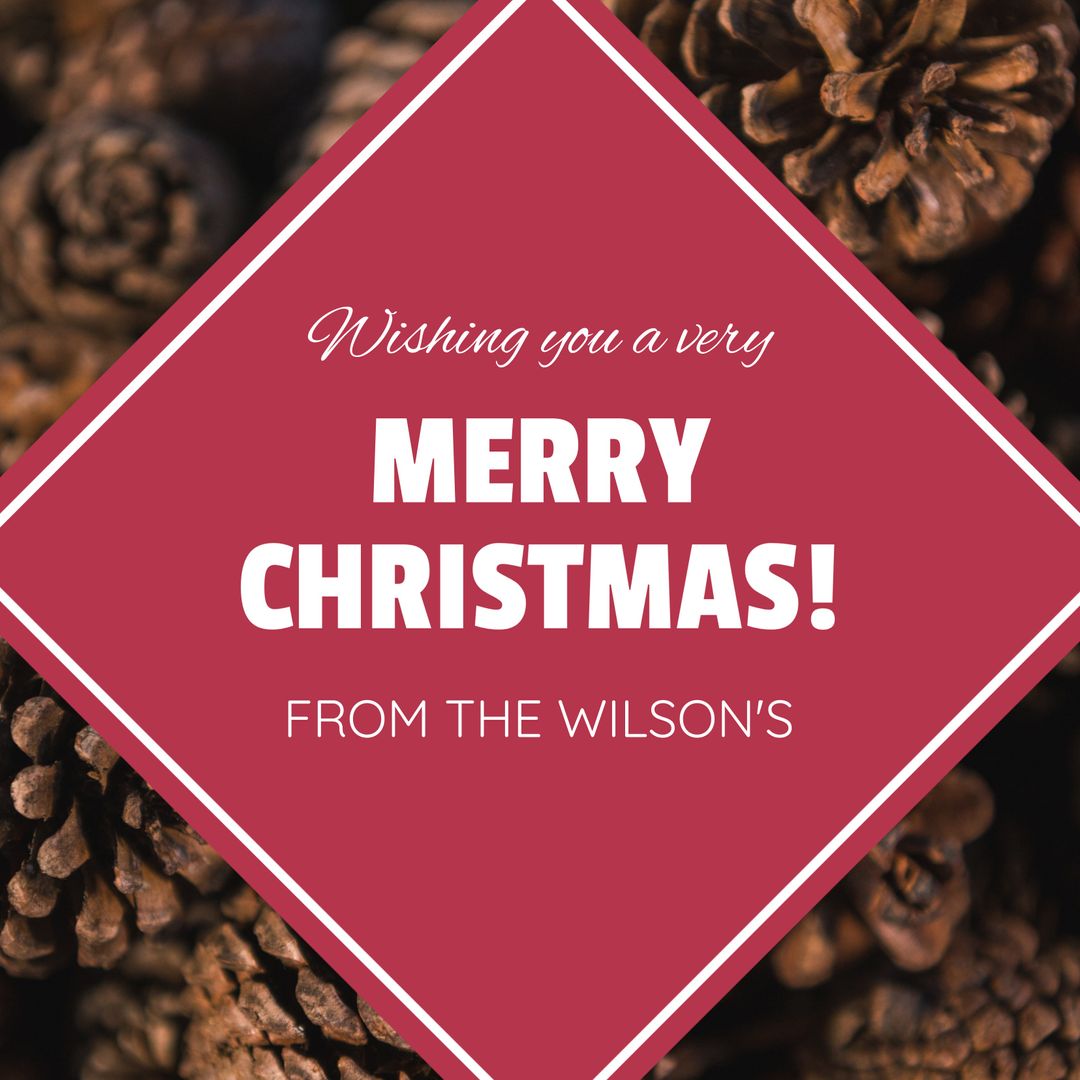 Festive Christmas Greeting with Pine Cones Background