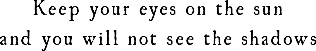 Transparent Open Eyes on Sun Motivational Quote Illustration