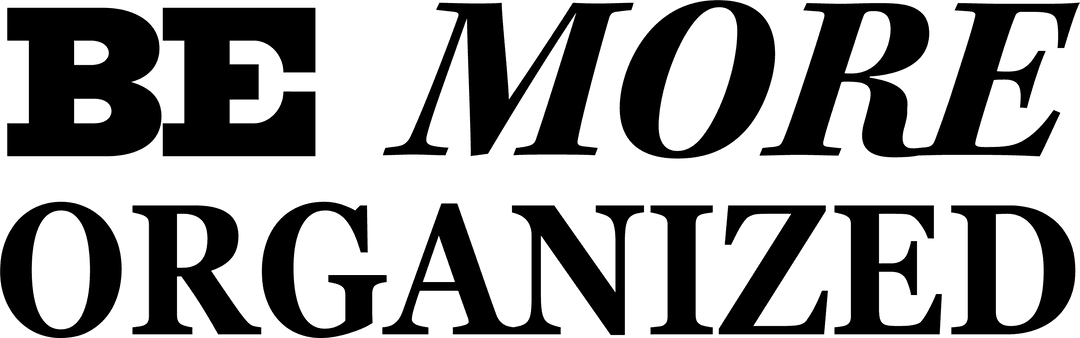 Be More Organized Text Illustration on Transparent Background