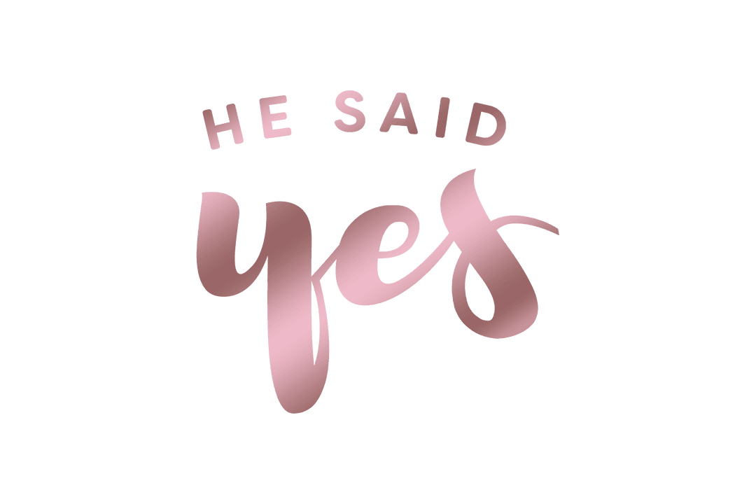 Transparent Wedding Proposal Concept 'He Said Yes' Vector Design