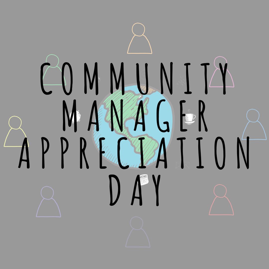Community Manager Appreciation Day Celebration