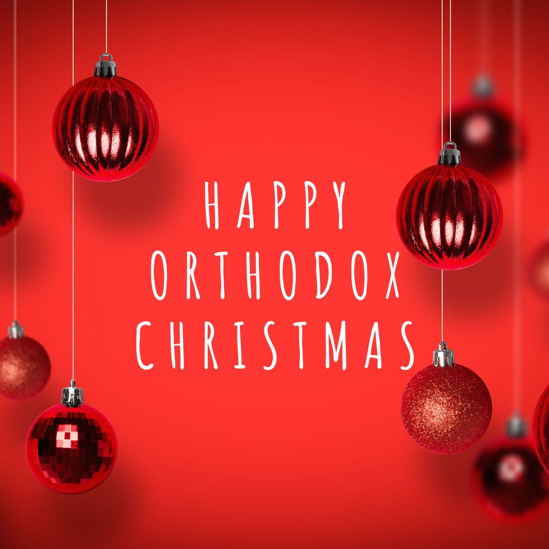 Red Baubles and Festive Message for Orthodox Christmas Celebration