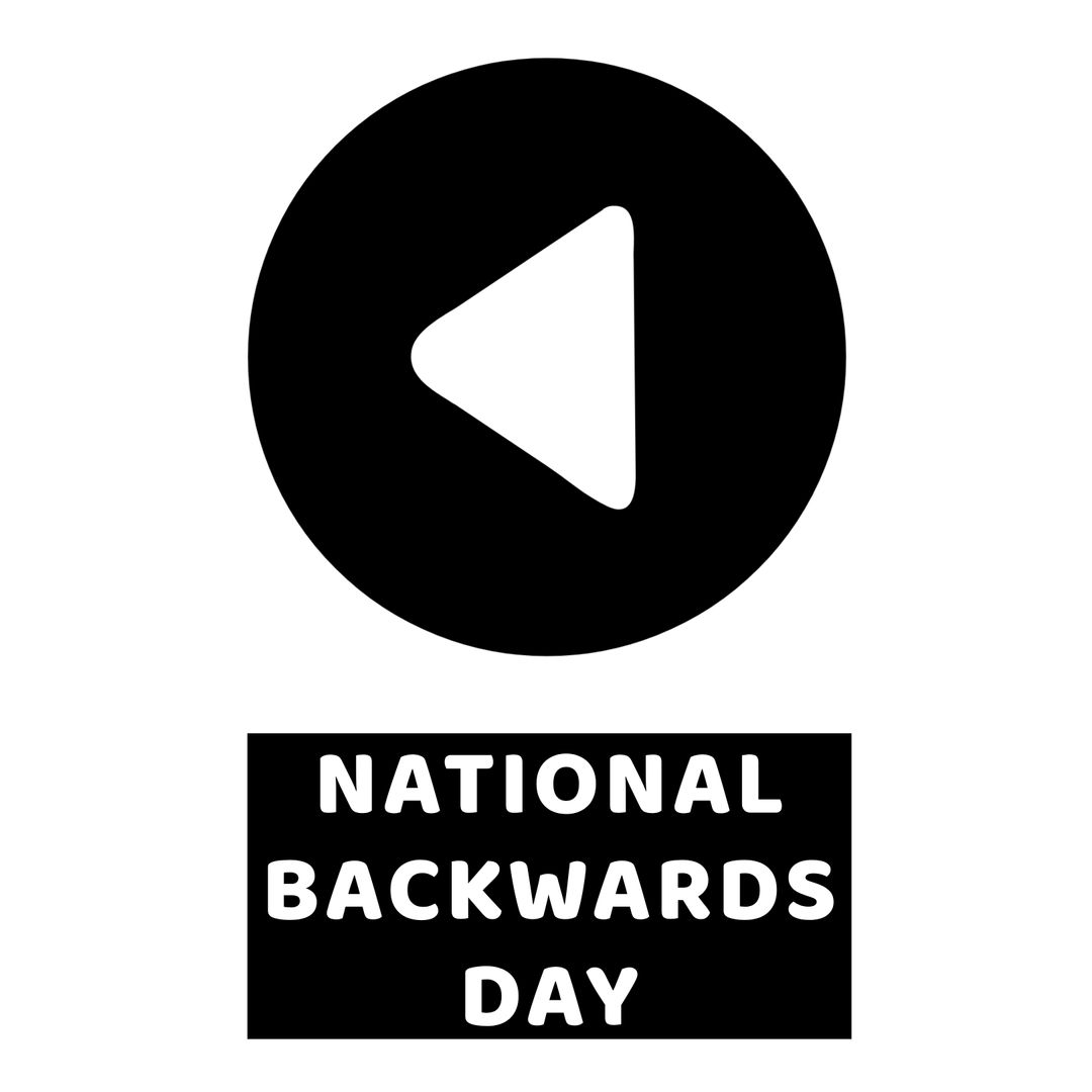 National Backwards Day Black and White Graphic