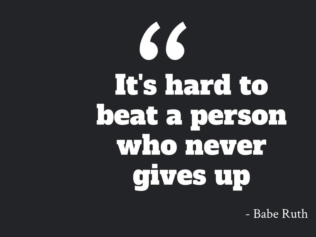Inspirational Babe Ruth Quote on Perseverance