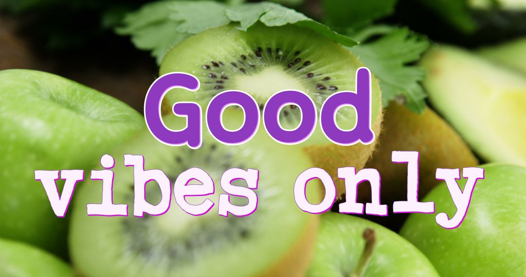 Good Vibes Only Text with Fresh Fruits and Vegetables