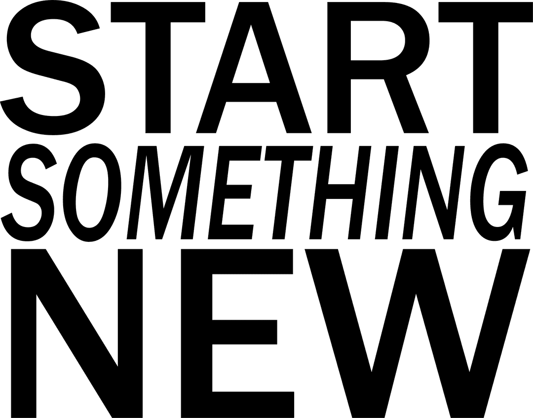 Motivational Text Start Something New Transparent Background