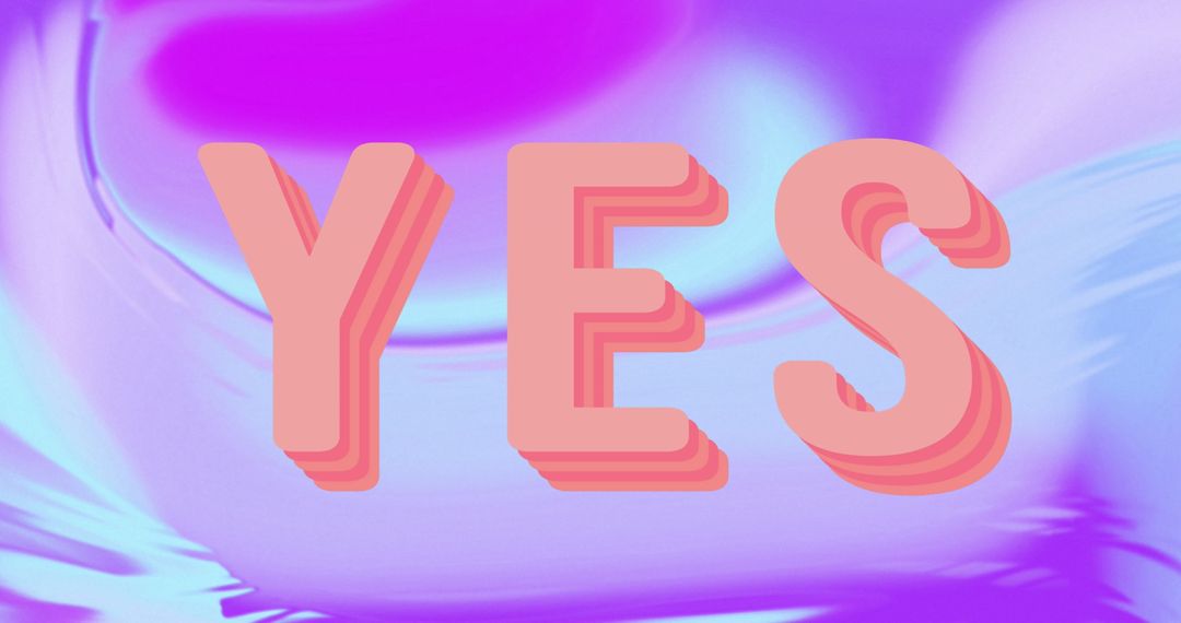 Yes Text on Vibrant Abstract Background