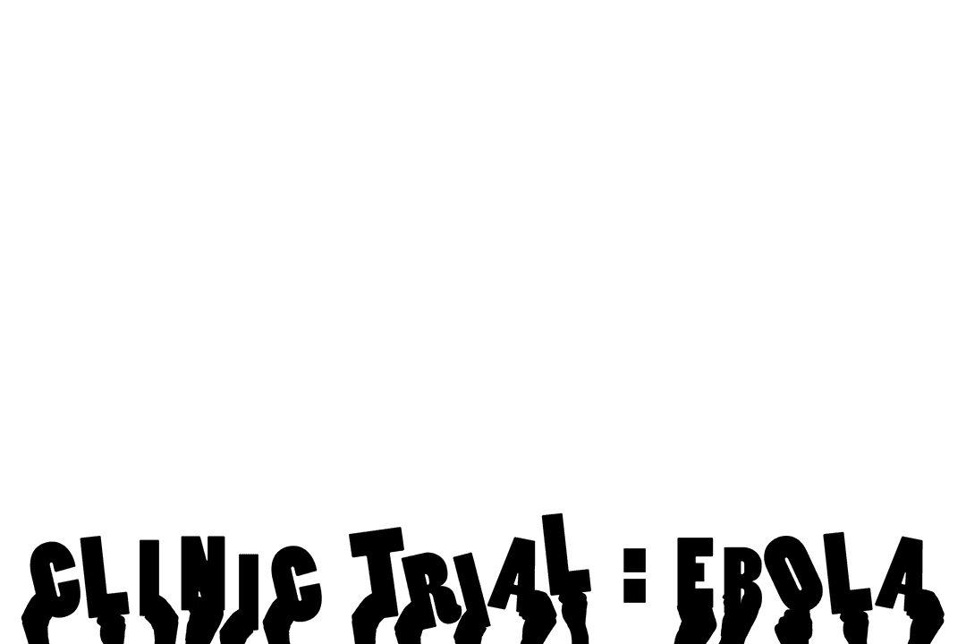 Transparent Illustration of Hands with Clinical Trial Ebola Text