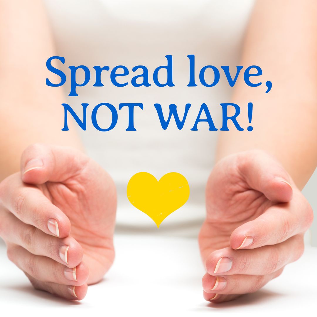 Spread Love Not War Message with Heart and Hands Featuring Ukraine Colors - Download Free Stock Templates Pikwizard.com