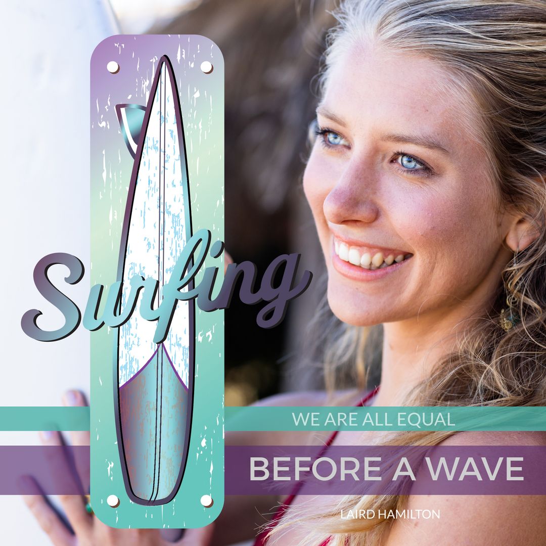 Inspiring Surfing Quote Overlay with Smiling Young Woman