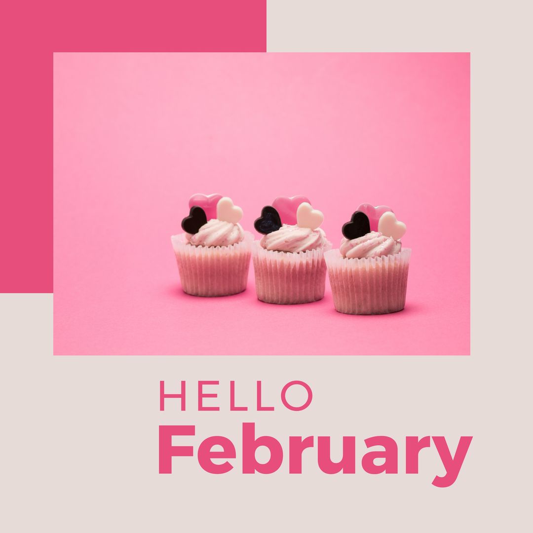 Composition of hello february text and cupcakes with hearts on pink background - Download Free Stock Templates Pikwizard.com