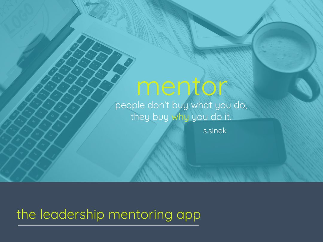 Leadership Mentoring App: Inspiring Quote and Workspace - Download Free Stock Templates Pikwizard.com
