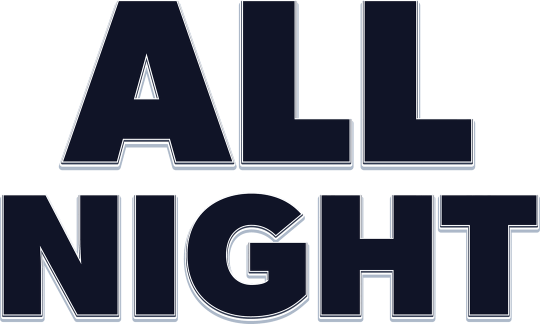 Bold Black Text ALL NIGHT on Transparent Background
