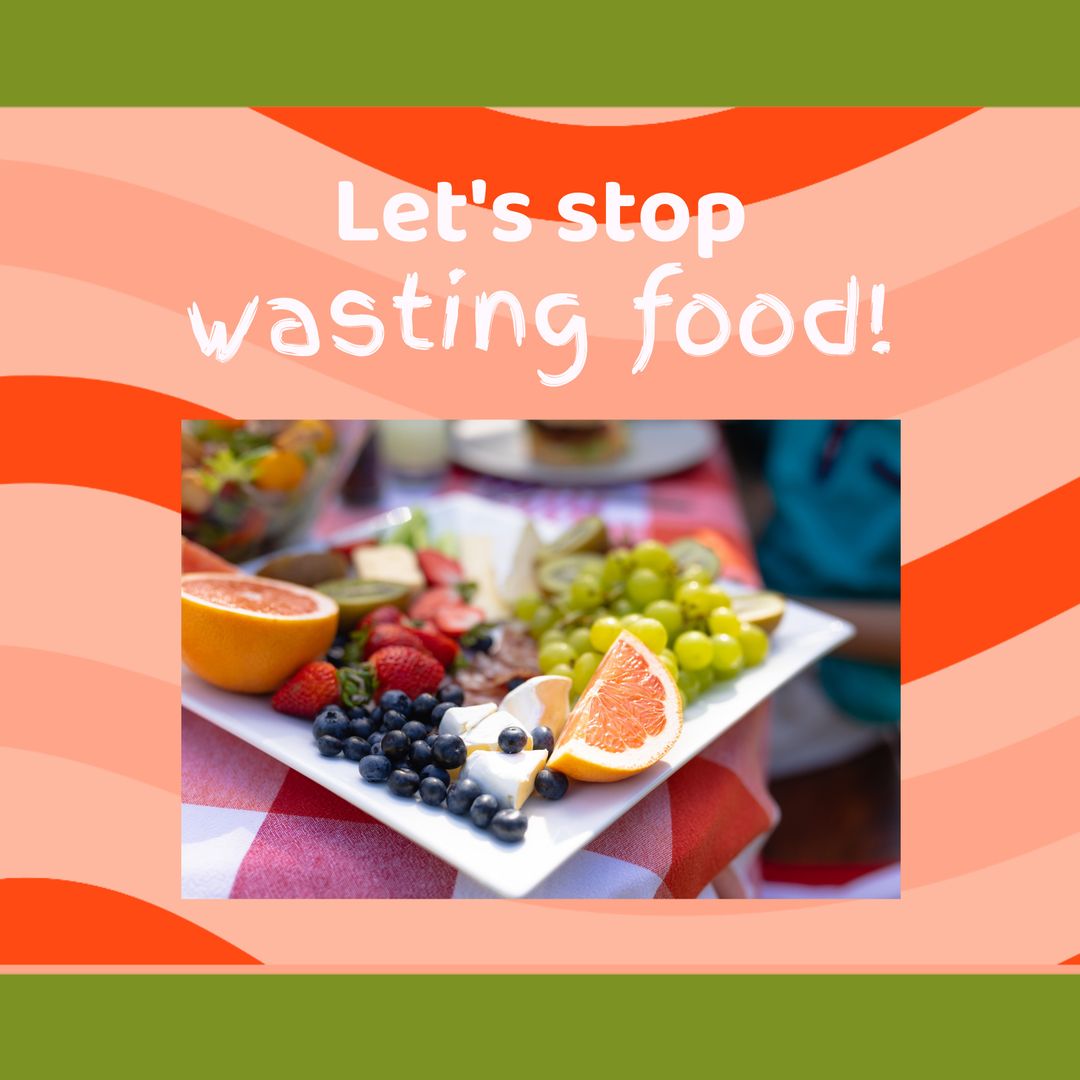 Fresh Fruit Platter with Food Waste Awareness Message