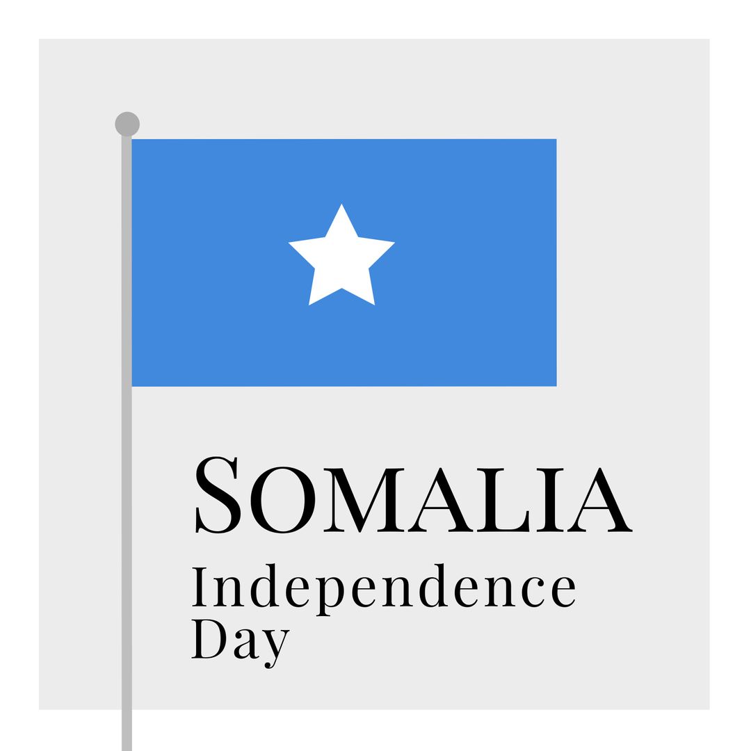Somalia Independence Day Flag with Patriotic Message
