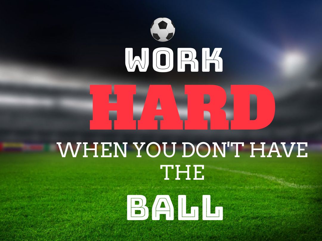 Motivational Sports Message with Soccer Theme on Effort