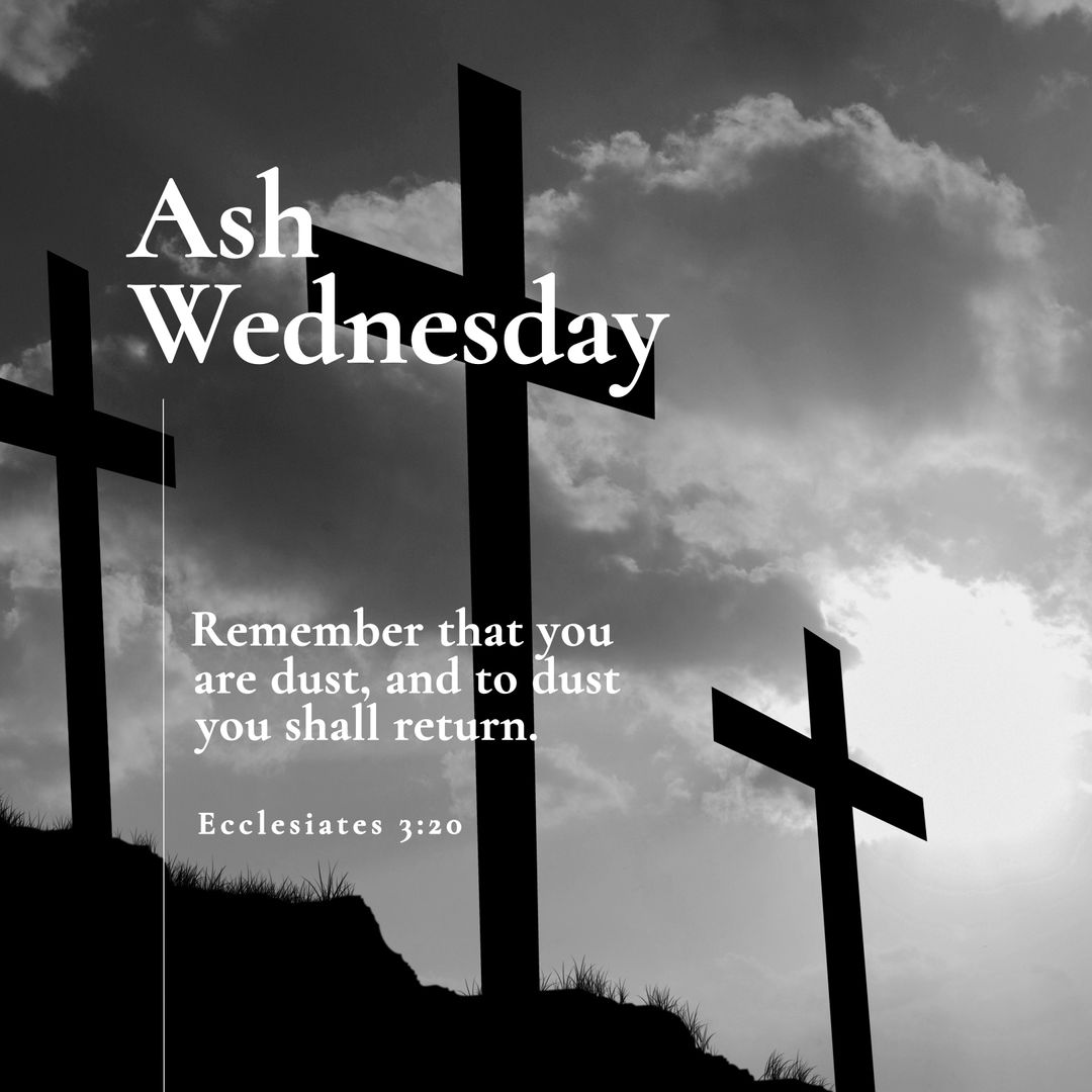 Ash Wednesday Message with Crosses in Silhouette Against Cloudy Sky