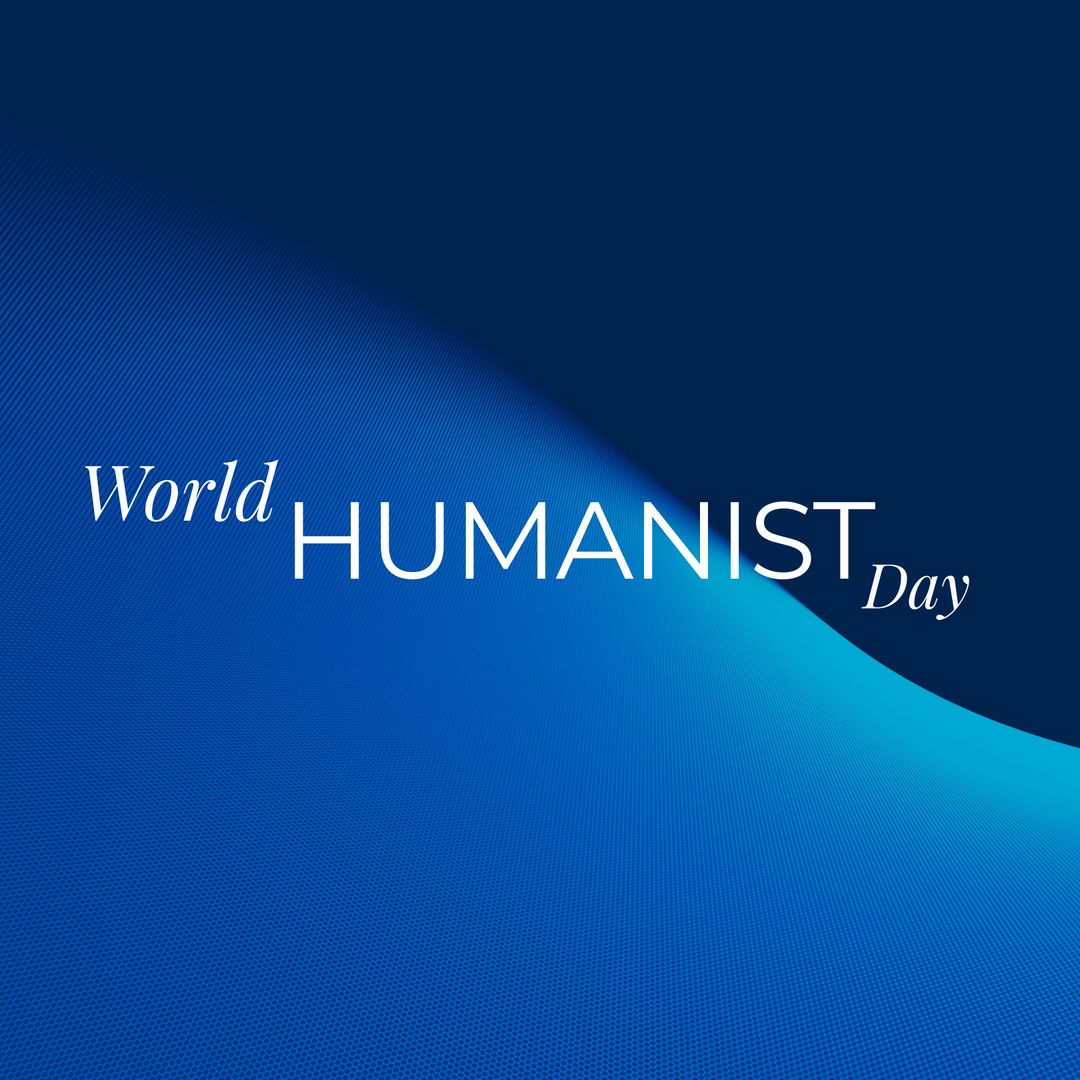 World Humanist Day Celebratory Background with White Text