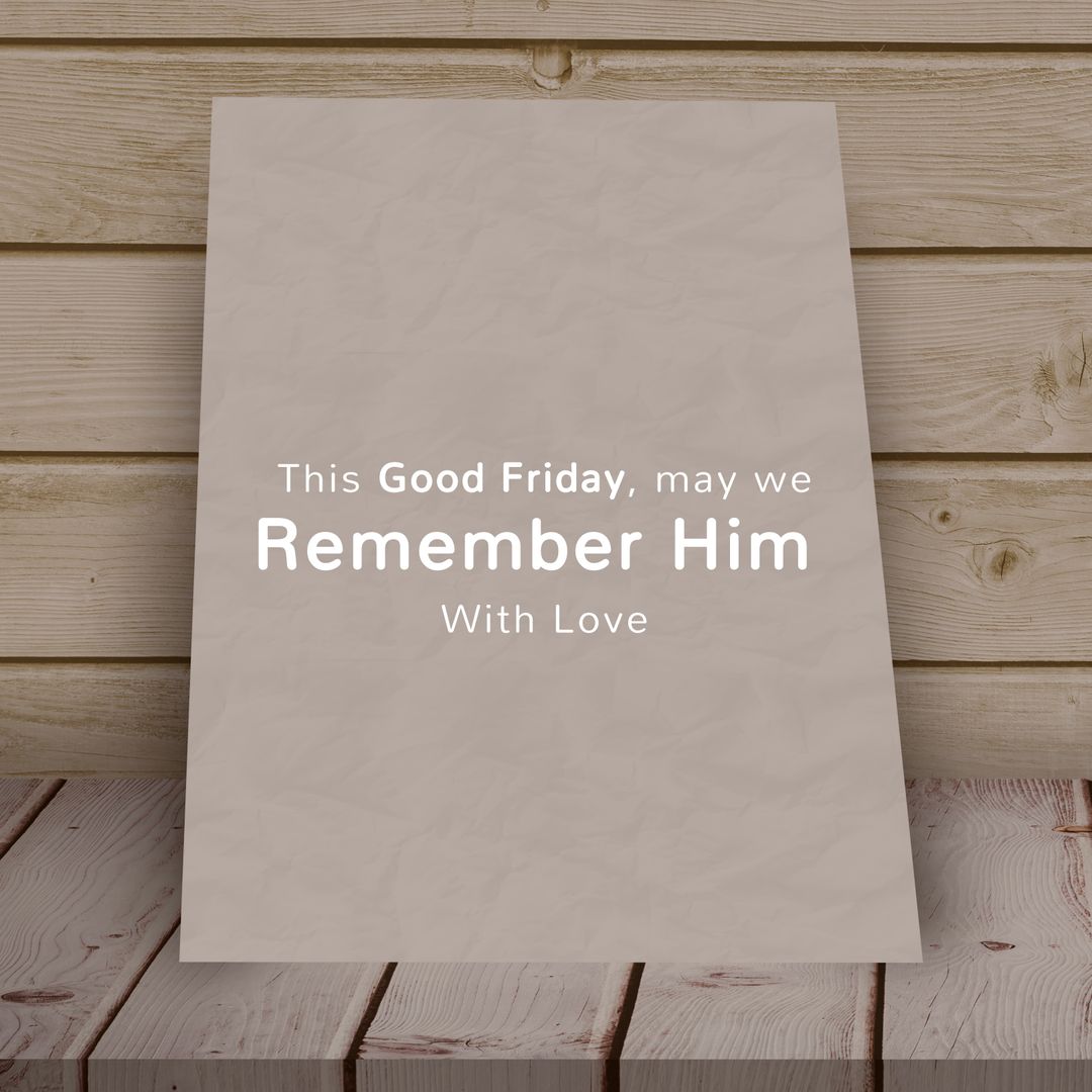 Good Friday Reminder Card on Wooden Background - Download Free Stock Templates Pikwizard.com