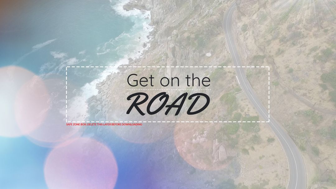 Scenic Coastal Road with Inspiring Travel Message