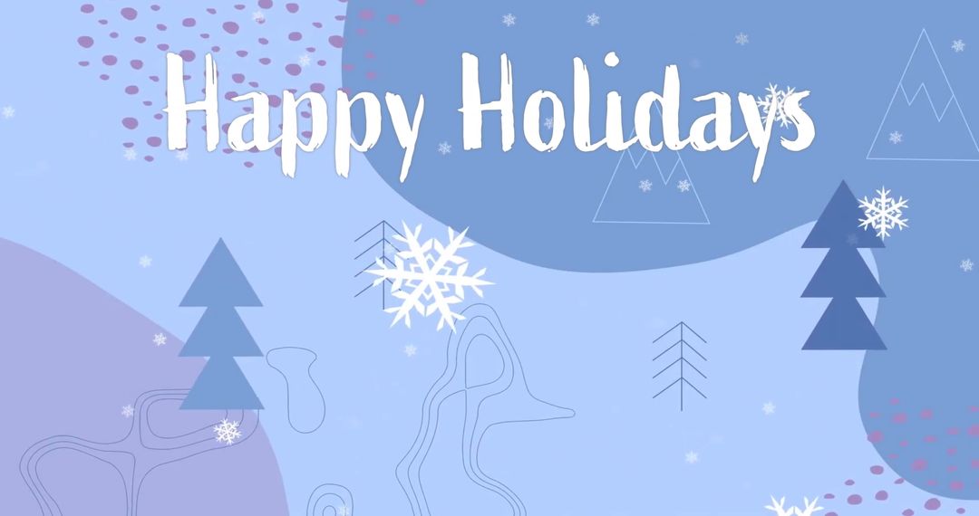 Festive Happy Holidays Text with Snowflakes and Christmas Trees