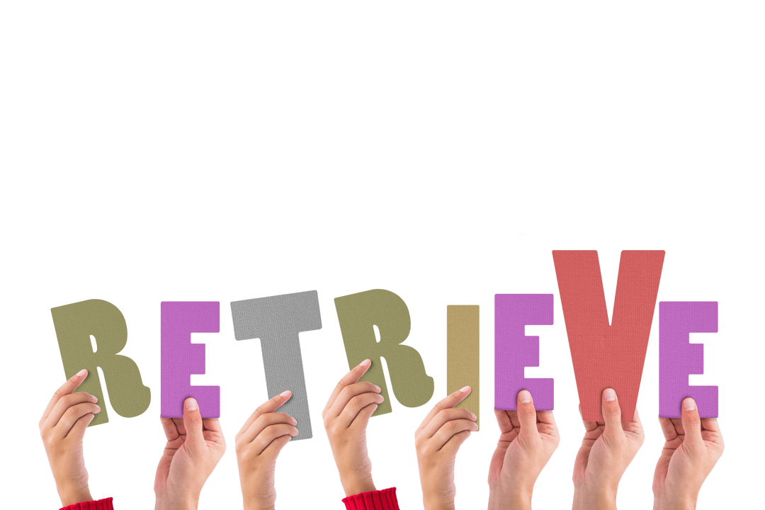 Hands Holding Retrieve Letters on Transparent Background