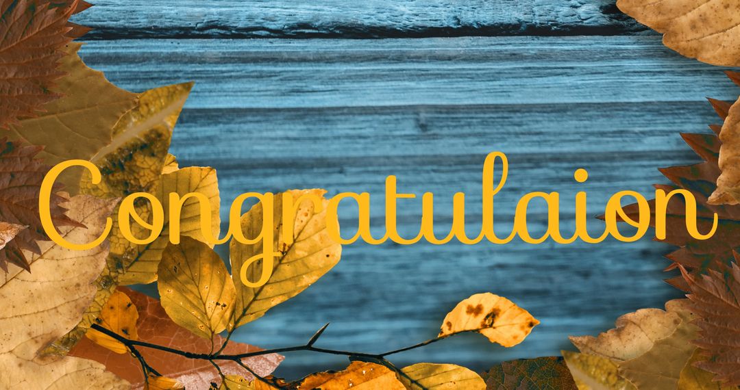 Autumn Themed Congratulations with Leaves and Wooden Background