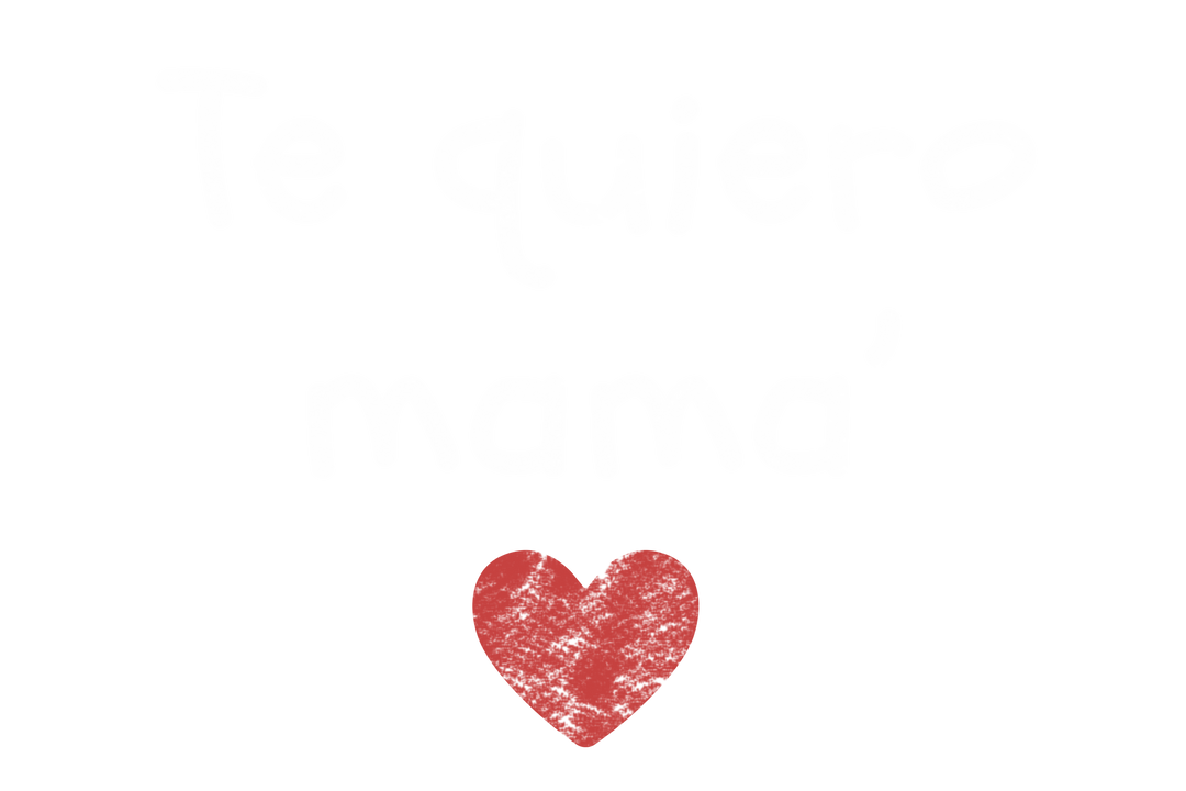 Te Quiero Mama Heart Text on Transparent Background for Mother's Day - Download Free Stock Images Pikwizard.com