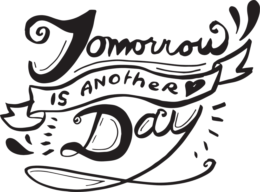 Inspirational Quote Design with Day Consolation on Transparent Background