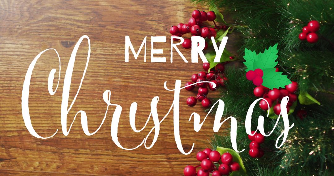 Merry Christmas Text with Berries and Fir on Rustic Wood
