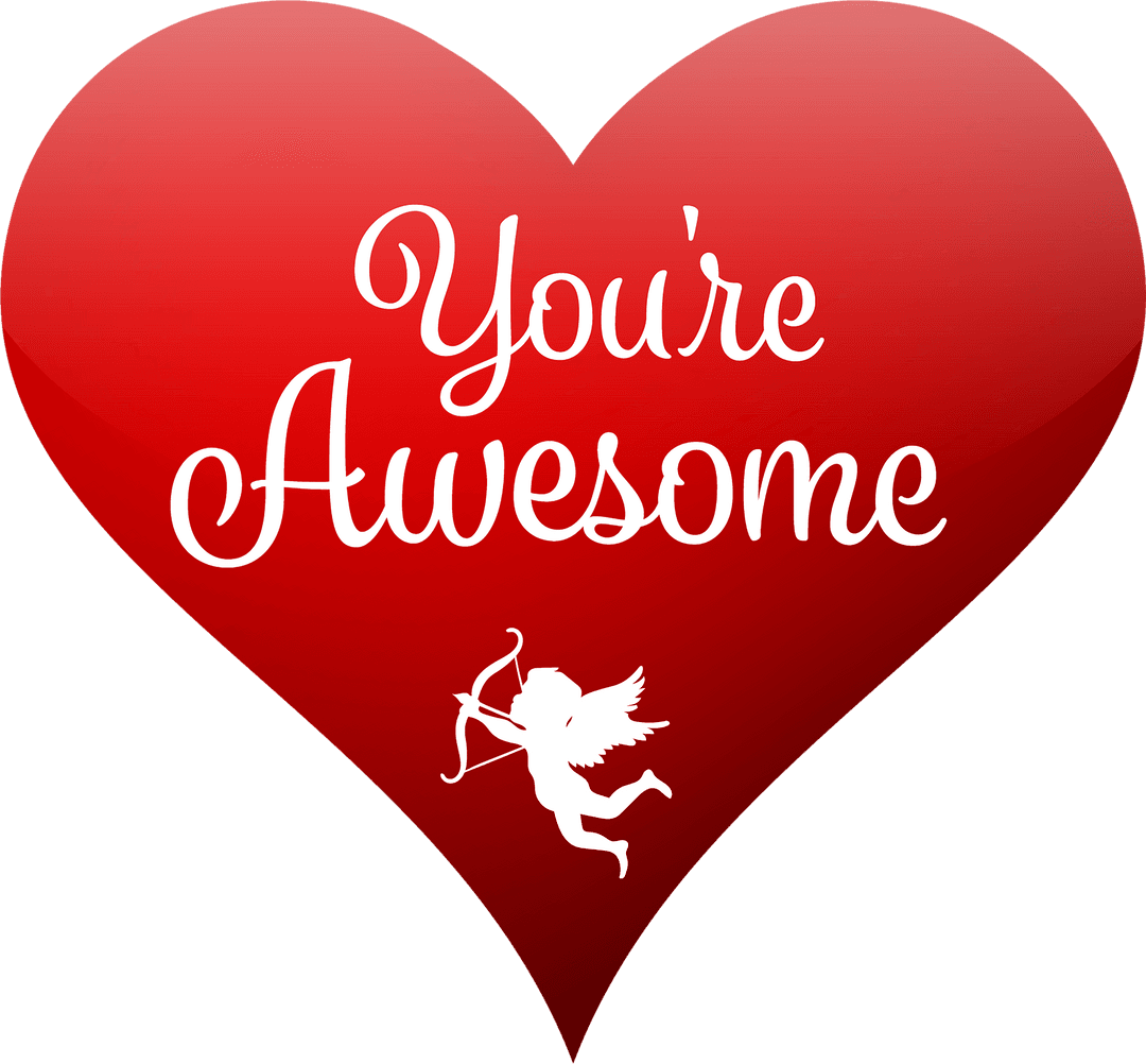 Transparent Heart With You're Awesome Text Romantic Theme