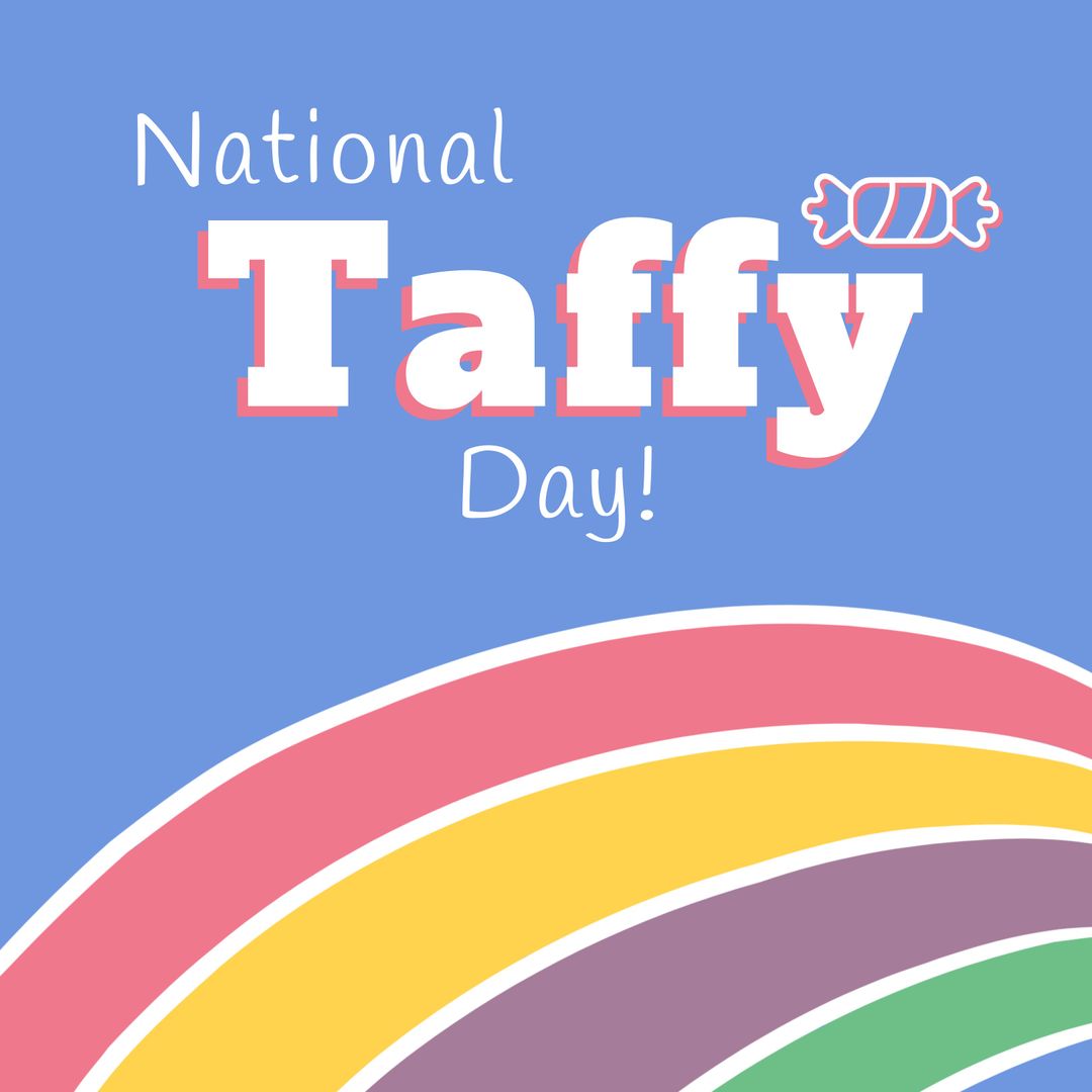 National Taffy Day Celebration Design with Rainbow