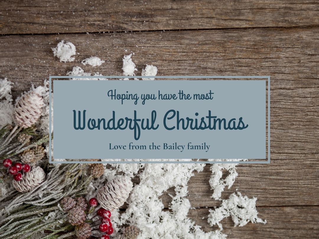 Rustic Christmas Greeting with Pinecones and Faux Snow