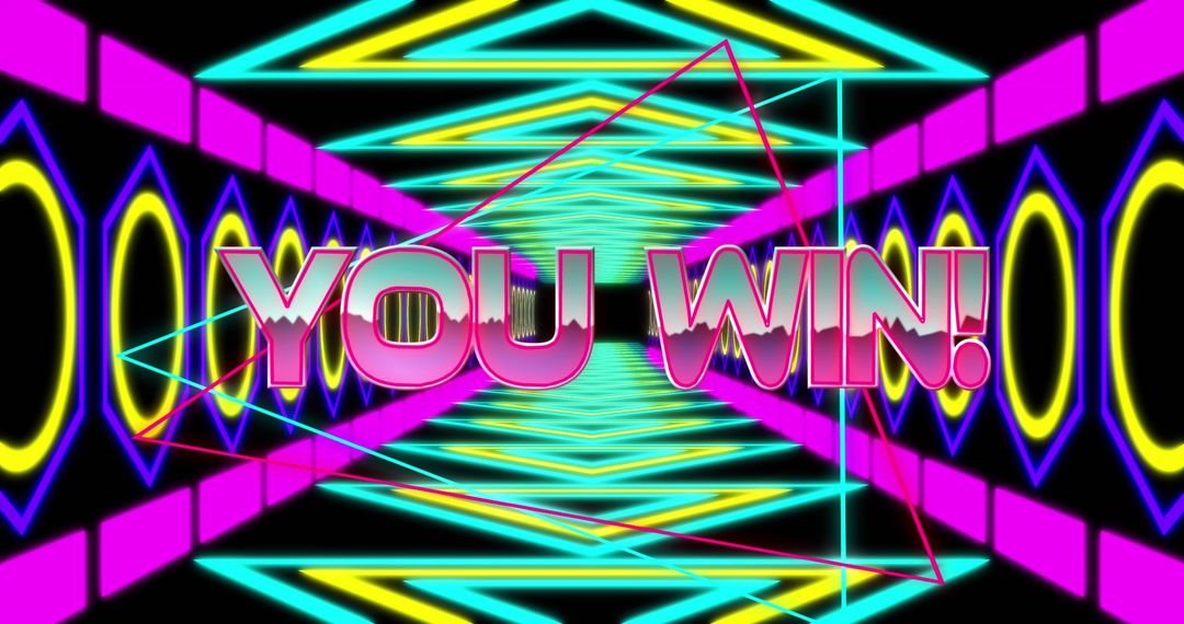 Colorful Neon Triangle 'You Win' Design