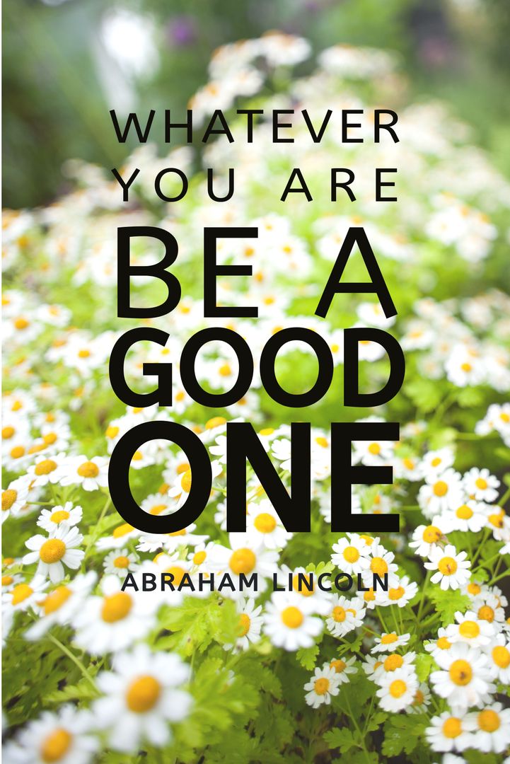 Motivational Quote by Abraham Lincoln Over Daisies - Download Free Stock Templates Pikwizard.com