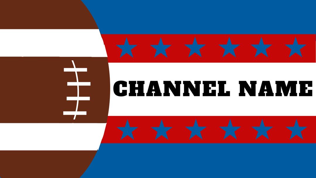 Patriotic Football Banner with Channel Name Placeholder - Download Free Stock Templates Pikwizard.com