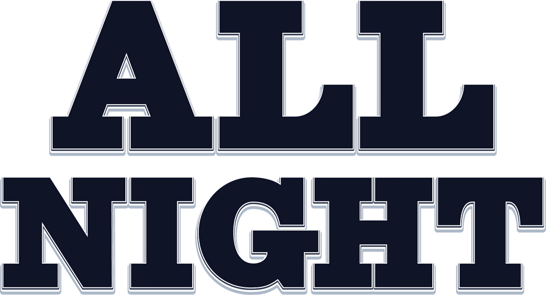 Bold Black Typeface All Night on Transparent Background