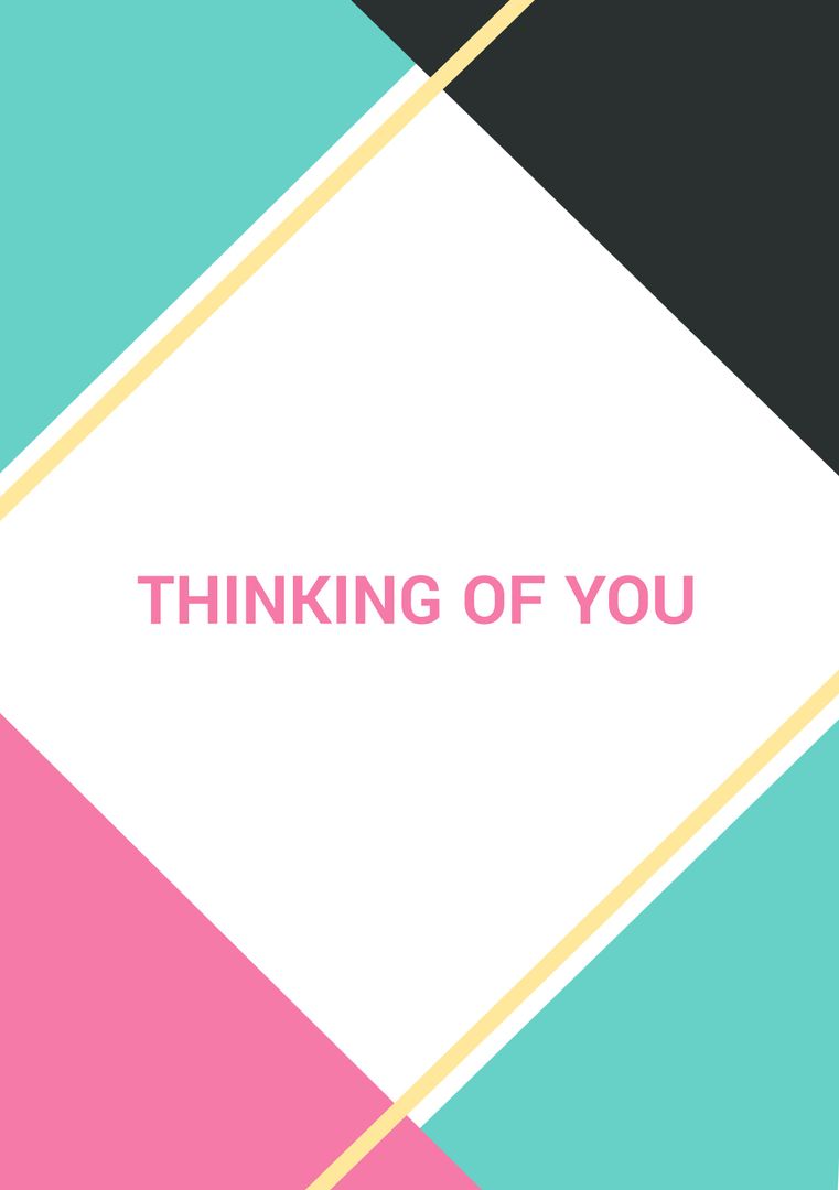 Bold 'Thinking of You' Text on Geometric Background