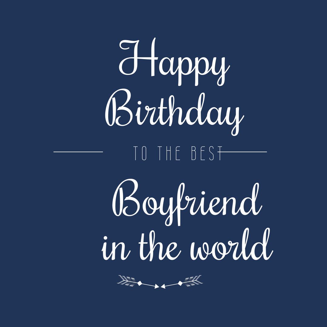 Elegant Happy Birthday Card for Boyfriend with Calligraphy Text - Download Free Stock Templates Pikwizard.com