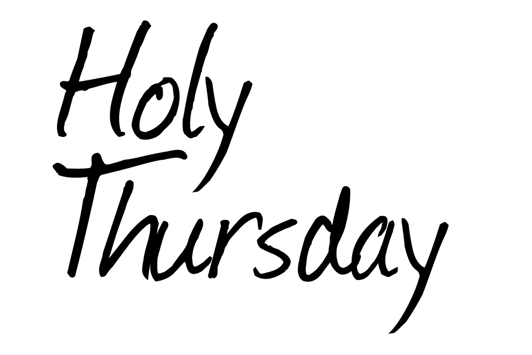 Holy Thursday Text on Transparent Background for Religious Celebrations