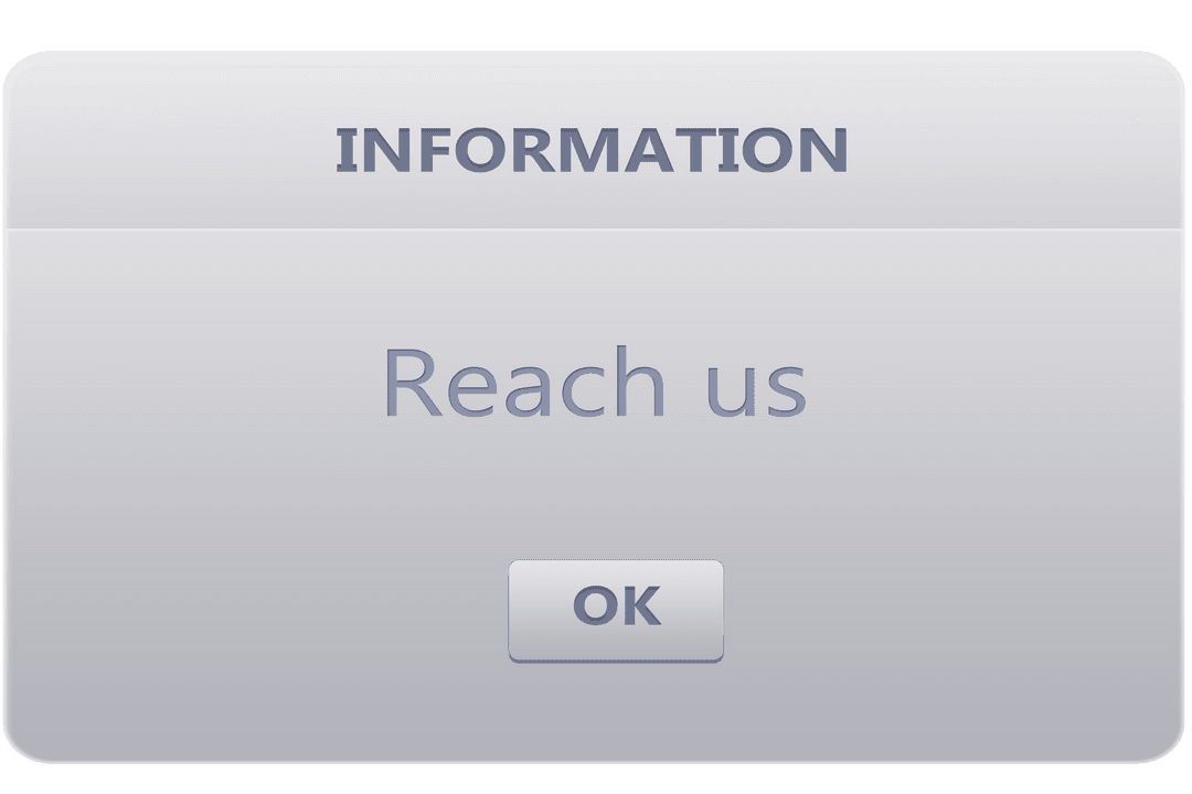 Transparent Information Message with 'Reach Us' Button Graphic