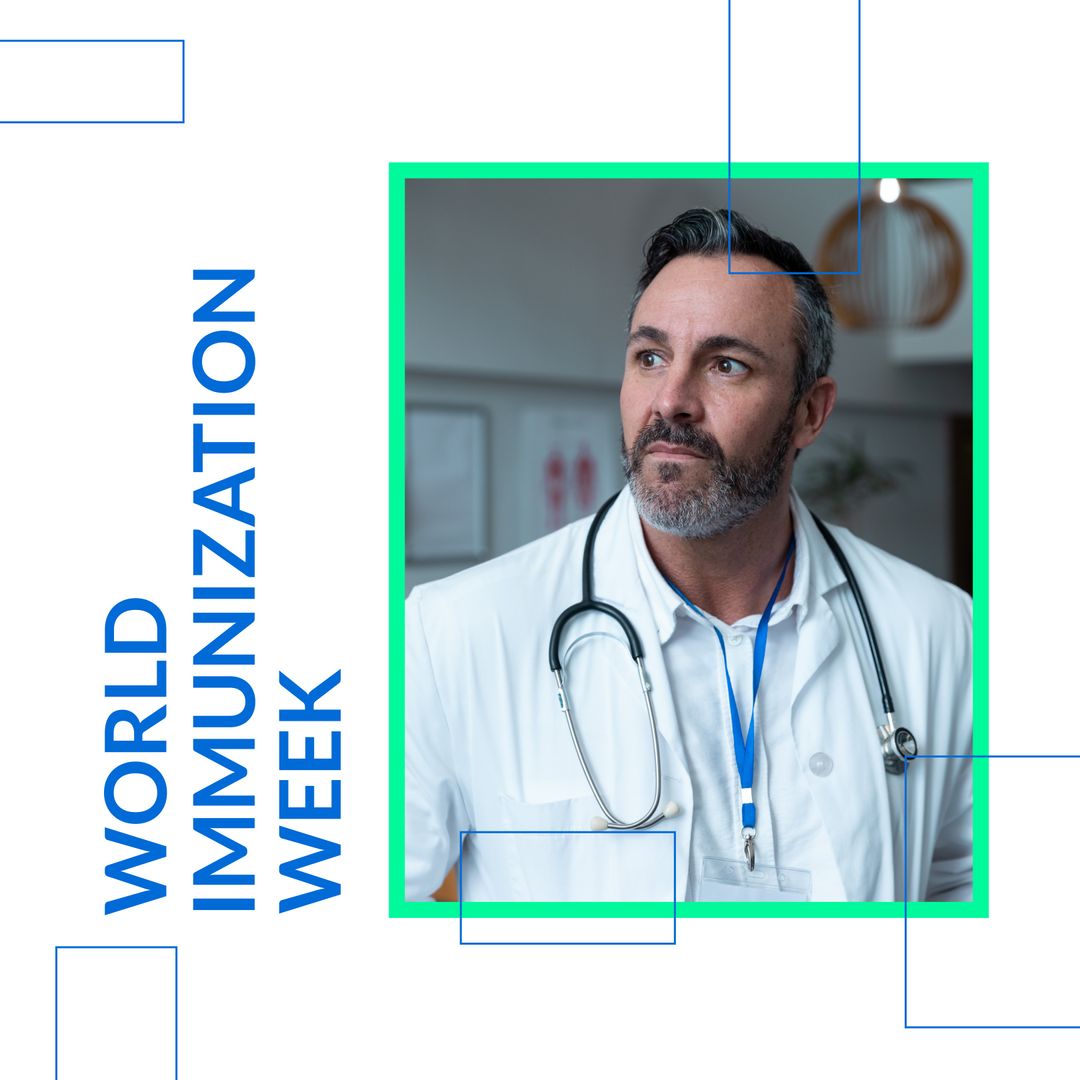 World Immunization Week Campaign with Experienced Doctor